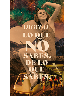 -Digital-Lo que no sabes, de lo que sabes libro agencia 2019-lo que no sabes, de lo que sabes